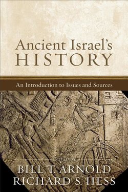 Ancient Israels History With Introduction for Questions and Sources